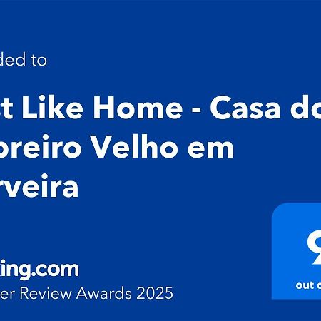 Just Like Home - Casa Do Sobreiro Velho Em Cerveira 维拉·诺瓦·达·塞尔维尔 外观 照片